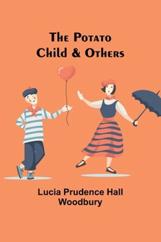 Paperback The Potato Child & Others Book