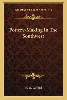 Paperback Pottery-Making In The Southwest Book