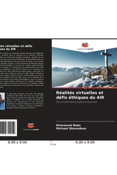 Paperback Réalités virtuelles et défis éthiques du 4IR [French] Book