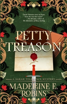 Paperback Petty Treason: A Sarah Tolerance Mystery Book