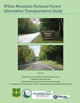 Paperback White Mountain National Forest Alternative Transportation Study Book