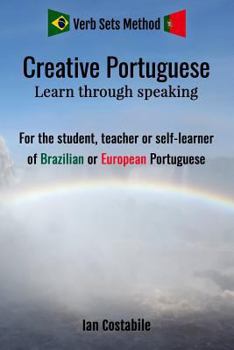 Paperback Creative Portuguese: Learn through speaking [Portuguese] Book