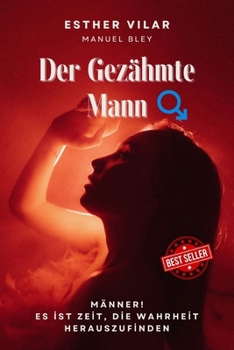 Paperback Der Gezähmte Mann [German] Book