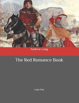The Red Romance Book: Large Print