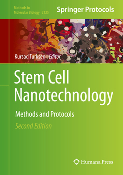 Hardcover Stem Cell Nanotechnology: Methods and Protocols Book