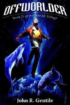 Hardcover Offworlder: Book II of the SOFAR Trilogy Book