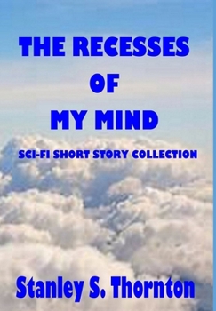 Hardcover The Recesses of My Mind Book