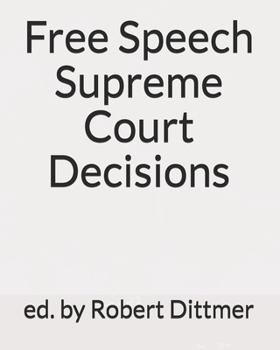 Paperback Free Speech Supreme Court Decisions Book