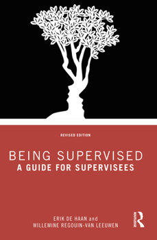 Paperback Being Supervised: A Guide for Supervisees Book