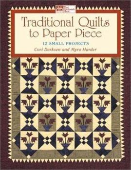 Paperback Traditional Quilts to Paper Piece: 14 Small Projects Book