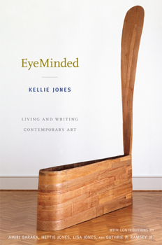 Paperback EyeMinded: Living and Writing Contemporary Art Book