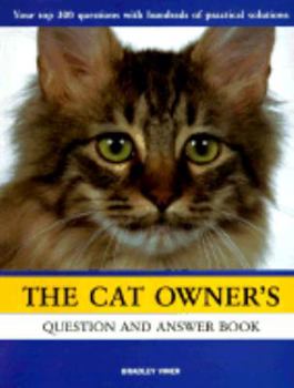 Paperback The Cat Owner's Question and Answer Book