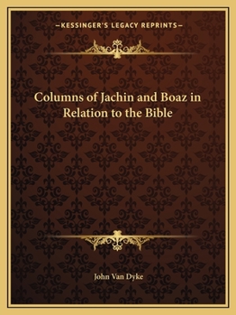 Paperback Columns of Jachin and Boaz in Relation to the Bible Book