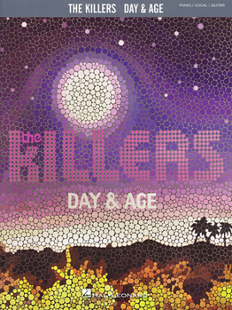 Paperback The Killers - Day & Age Book