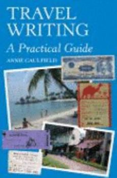 Paperback Travel Writing: A Practical Guide Book