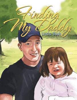 Paperback Finding My Daddy Book