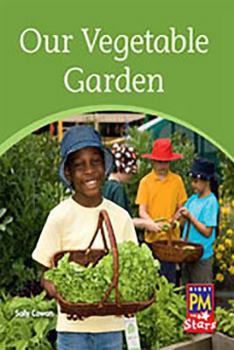 Paperback Our Vegetable Garden: Individual Student Edition Yellow (Levels 6-8) Book