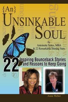 Paperback {An} Unsinkable Soul: Life as I Know It... Book