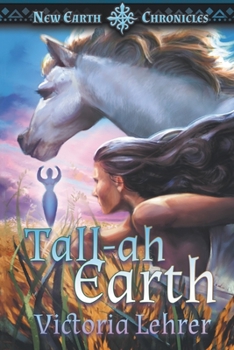 Paperback Tall-ah Earth: A Visionary Sci-Fi Adventure Book