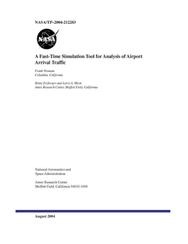Paperback A Fast-Time Simulation Tool for Analysis of Airport Arrival Traffic Book