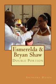 Paperback Esmerelda & Bryan Shaw: Double Portion Book