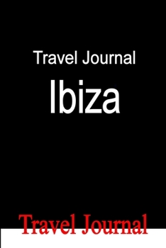 Paperback Travel Journal Ibiza Book