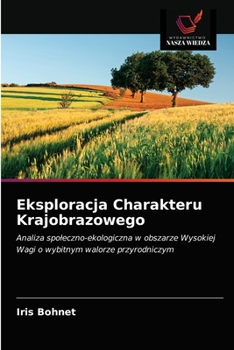 Paperback Eksploracja Charakteru Krajobrazowego [Polish] Book