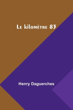 Paperback Le kilomètre 83 Book