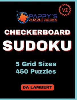 Paperback Pappy's Checkerboard Sudoku: Volume 1 Book