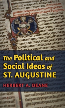 Hardcover The Political and Social Ideas of St. Augustine Book