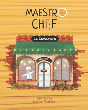 Paperback Maestro Chef: A Culinary Opera for Young Minds Book