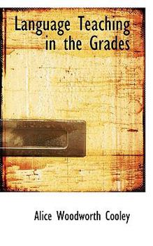 Paperback Language Teaching in the Grades Book