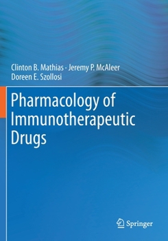 Paperback Pharmacology of Immunotherapeutic Drugs Book