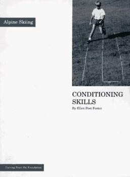 Paperback Conditioning Skills for Alpine Skiing Book