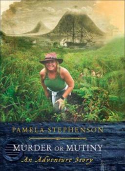 Hardcover Murder or Mutiny: Mystery, Piracy and Adventure in the Spice Islands Book