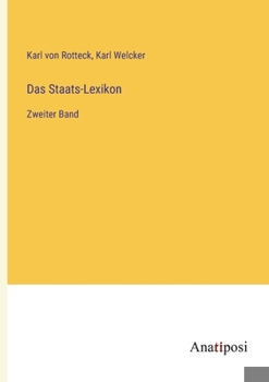 Paperback Das Staats-Lexikon: Zweiter Band [German] Book