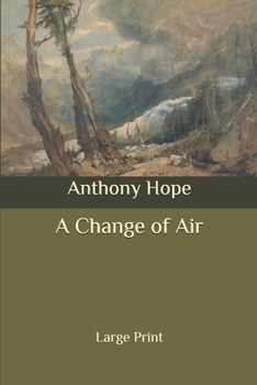 Paperback A Change of Air: Large Print Book