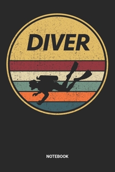 Notebook: Dotted Lined Retro Vintage diving Themed Notebook (6x9 inches) ideal as a aquaholic scuba dive water sports Journal. Perfect as a snorkeling ... lovers. Great gift for Kids, Men and Women