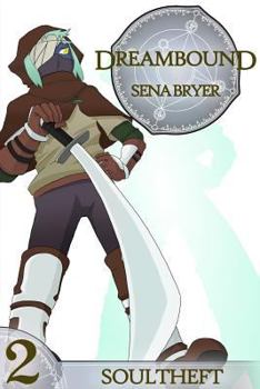 Paperback Dreambound, Vol. 2: Soultheft Book
