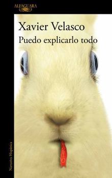 Paperback Puedo Explicarlo Todo / I Can Explain Everything [Spanish] Book