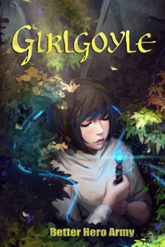 Girlgoyle - Book #1 of the Hollow Mountain Butterfly