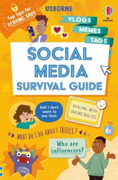 Paperback Social Media Survival Guide (Usborne Life Skills) Book