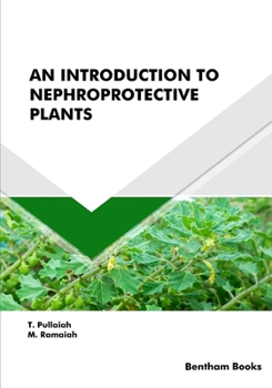 Paperback An Introduction to Nephroprotective Plants Book