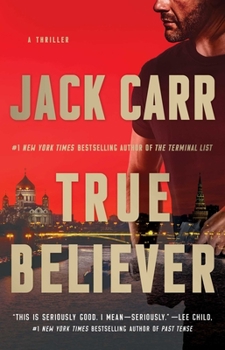 True Believer - Book #2 of the Terminal List