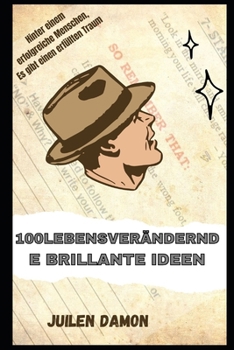 Paperback 100 Lebensverändernde Brillante Ideen [German] Book