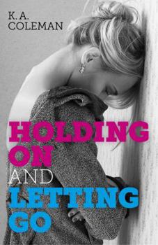 Paperback Holding on and Letting Go Book