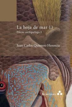 Paperback La hoja de mar (: ) Efecto archipiélago I [Spanish] Book