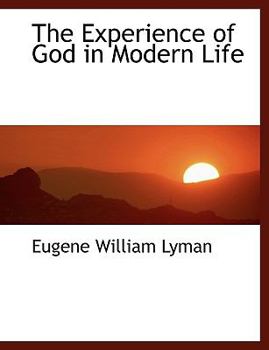 The Experience of God in Modern Life