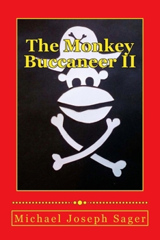 Paperback The Monkey Buccaneer II Book