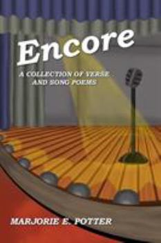 Paperback Encore: A Collection of Verse & Song Poems Book